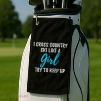 I Cross Country Ski Like A Great Gift Strong Gift Meaningful Gift Golf Towel thumb 2