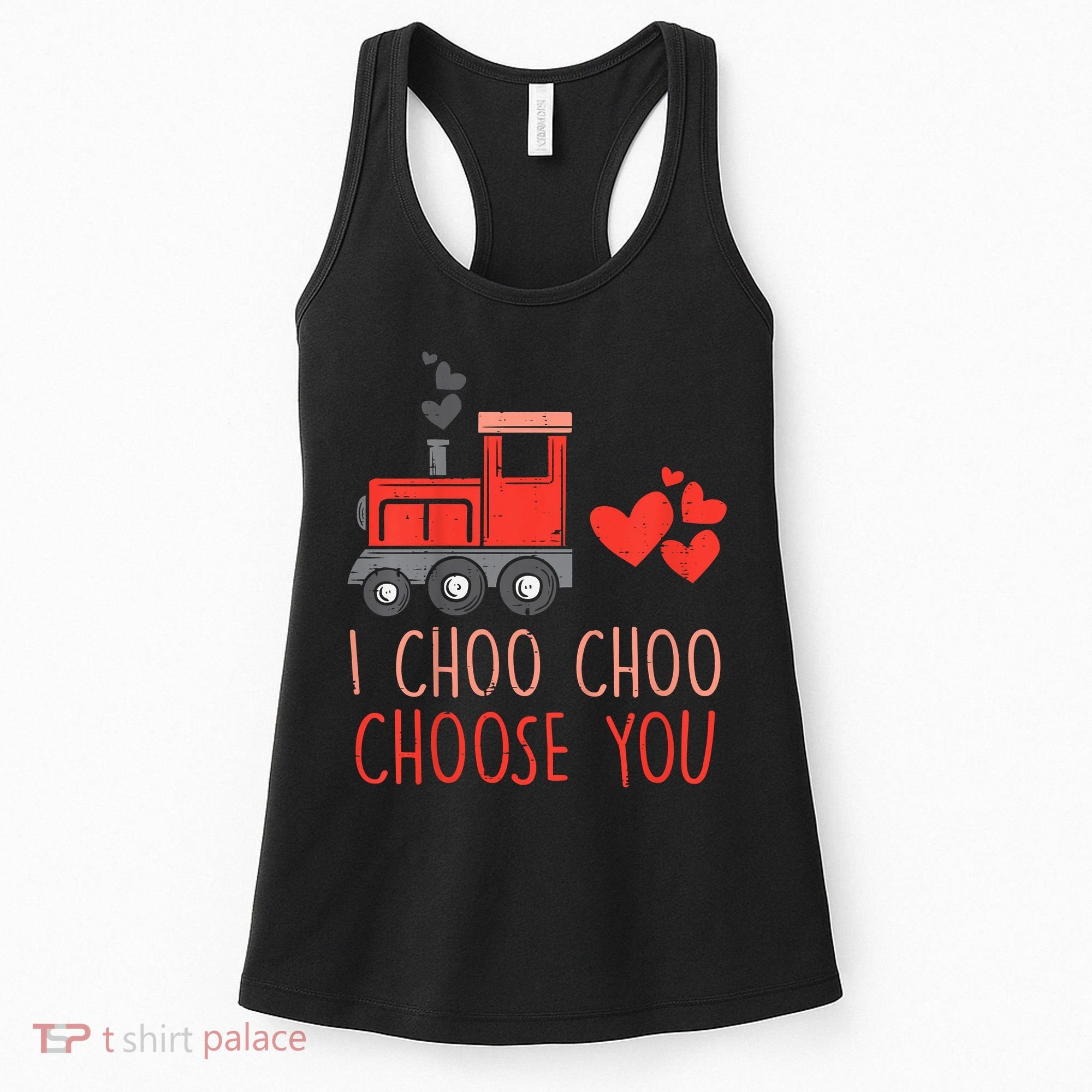 I Choo Choo Choose You Valentines Day Train Women's Tank Top