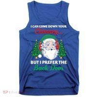 I Can Come Down Your Chimney Funny Dirty Santa Jokes Adult Cool Gift Tank Top thumb 0