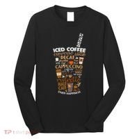 Iced Coffee Cup Coffee Lover But First Coffee Espresso Latte Long Sleeve Shirt thumb 0