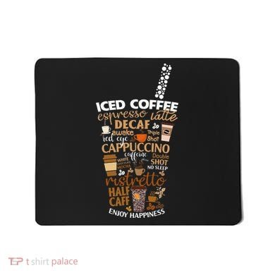 Iced Coffee Cup Coffee Lover But First Coffee Espresso Latte Mousepad