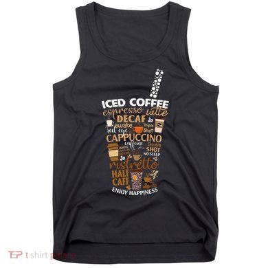 Iced Coffee Cup Coffee Lover But First Coffee Espresso Latte Tank Top