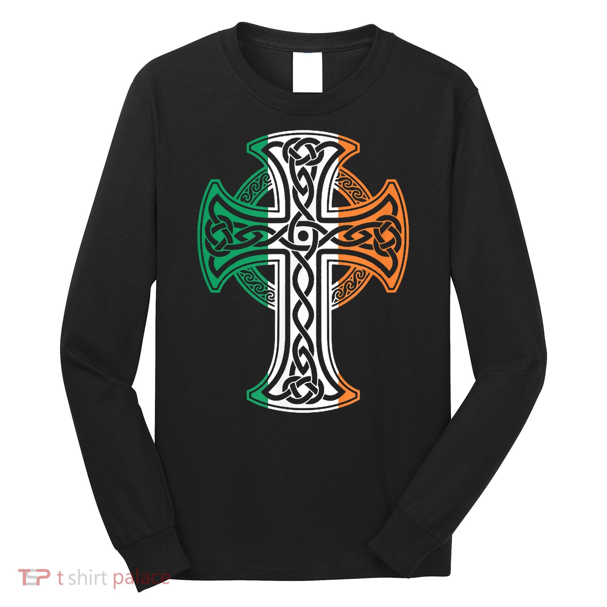 Irish Celtic Cross Christ Celtic Knot Ireland Flag Shamrock Long Sleeve Shirt