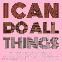 I Can Do All Things Through A Verse Taken Out Of Context Coaster thumb 2