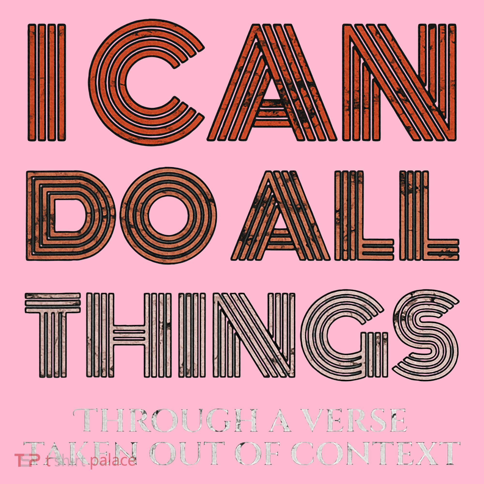I Can Do All Things Through A Verse Taken Out Of Context Coaster