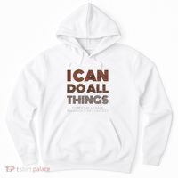 I Can Do All Things Through A Verse Taken Out Of Context Hoodie thumb 0