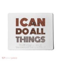 I Can Do All Things Through A Verse Taken Out Of Context Mousepad thumb 0
