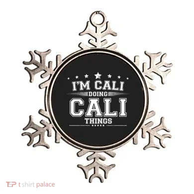 Im Cali Doing Cali Things Ornament