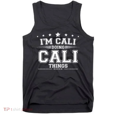 Im Cali Doing Cali Things Tank Top