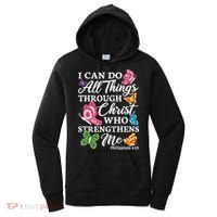 I Can Do All Things Through Christ Who Strengthens Me Bible Great Gift Women's Hoodie thumb 0