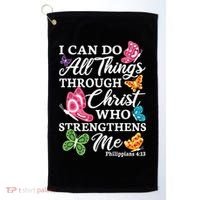 I Can Do All Things Through Christ Who Strengthens Me Bible Great Gift Golf Towel thumb 0