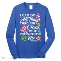 I Can Do All Things Through Christ Who Strengthens Me Bible Great Gift Long Sleeve Shirt thumb 0