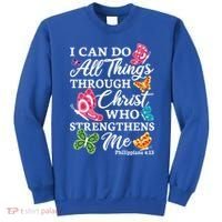 I Can Do All Things Through Christ Who Strengthens Me Bible Great Gift Sweatshirt thumb 0