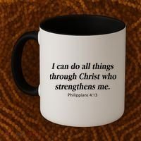 I Can Do All Things Through Christ Bible Quote Coffee Mug thumb 2