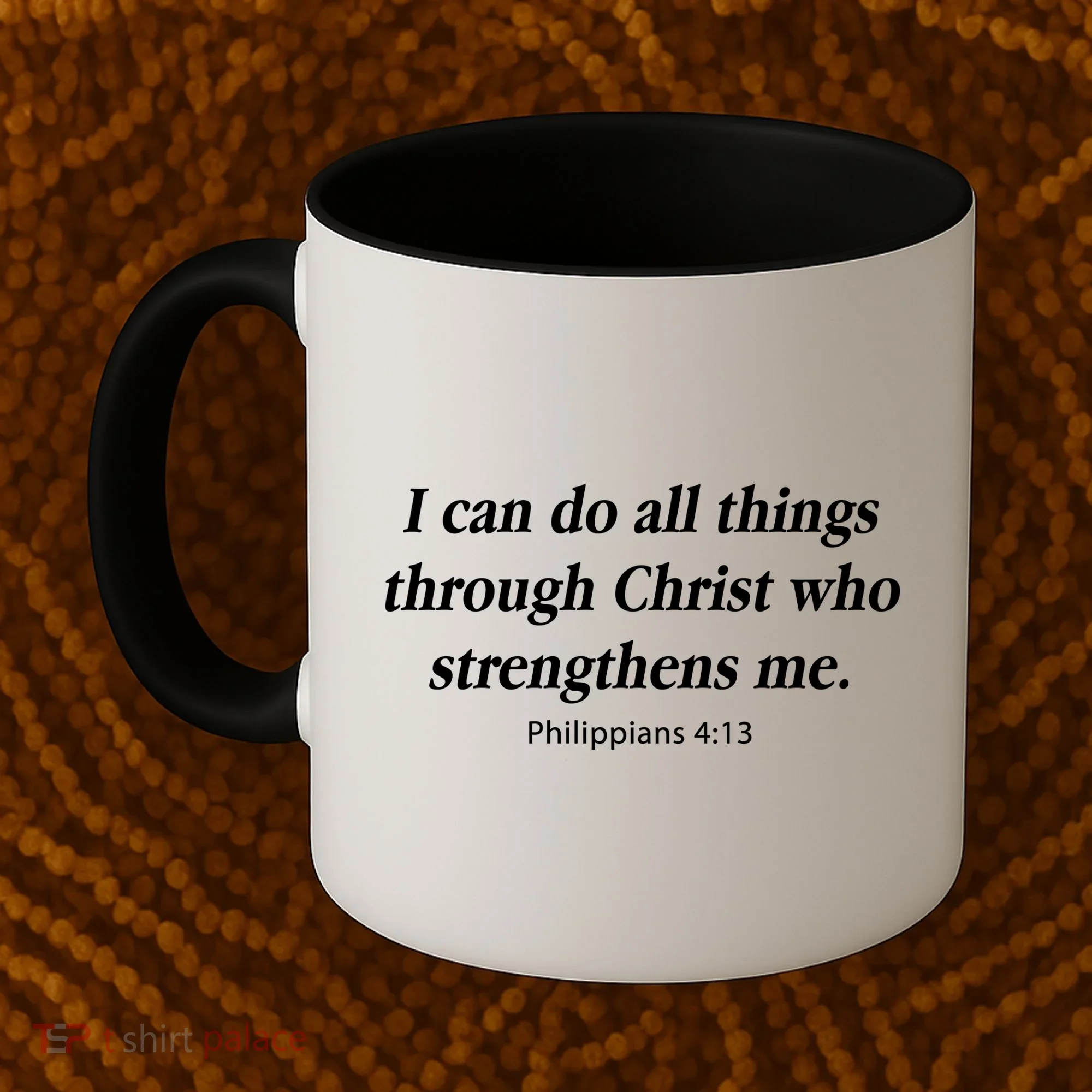 I Can Do All Things Through Christ Bible Quote Coffee Mug