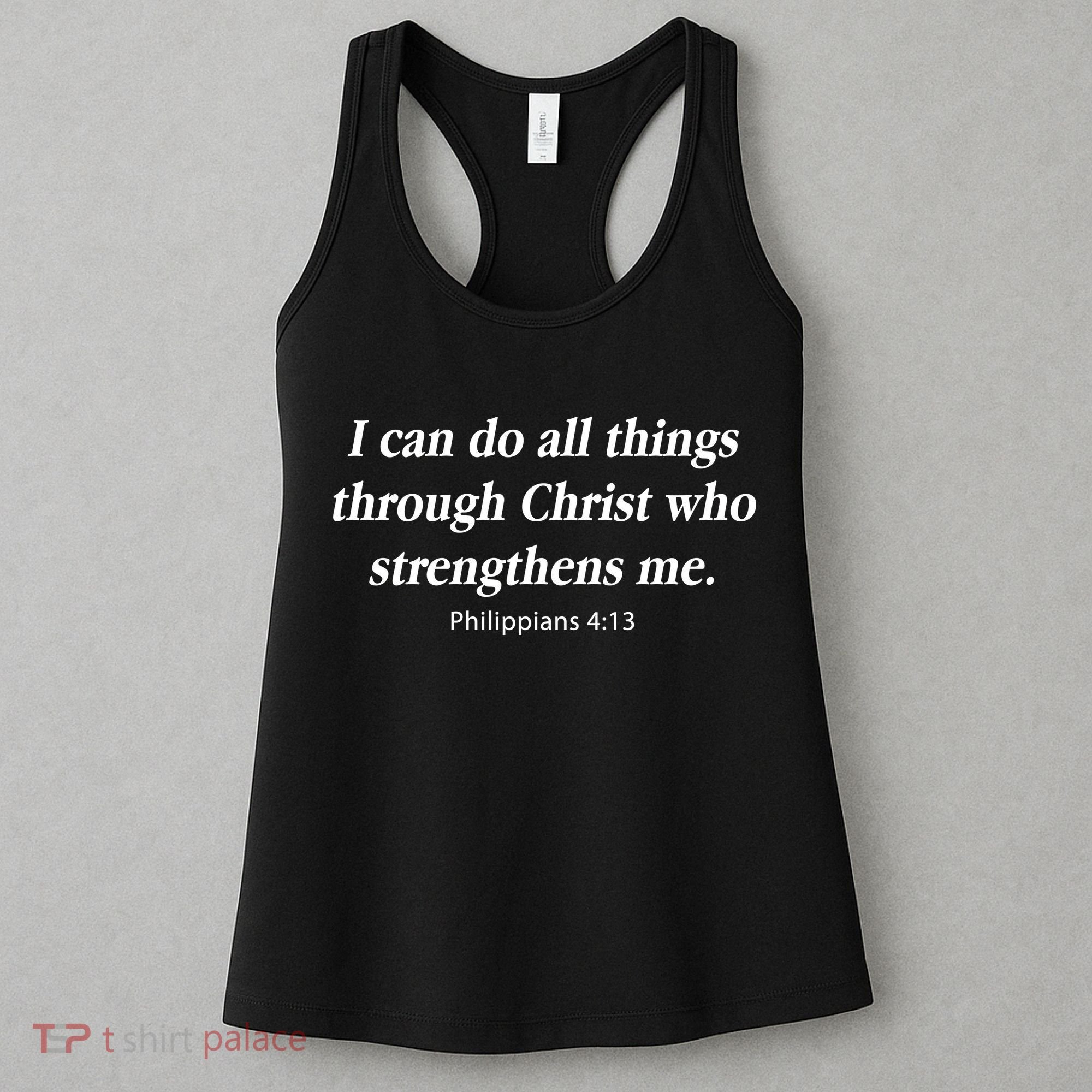 I Can Do All Things Through Christ Bible Quote Women's Tank Top