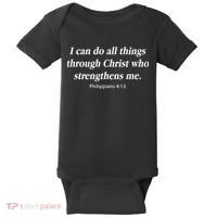 I Can Do All Things Through Christ Bible Quote Baby Bodysuit thumb 0