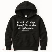 I Can Do All Things Through Christ Bible Quote Kids Hoodie thumb 0