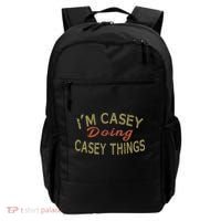 I'm Casey Doing Casey Things Funny Saying Gift Backpack thumb 0