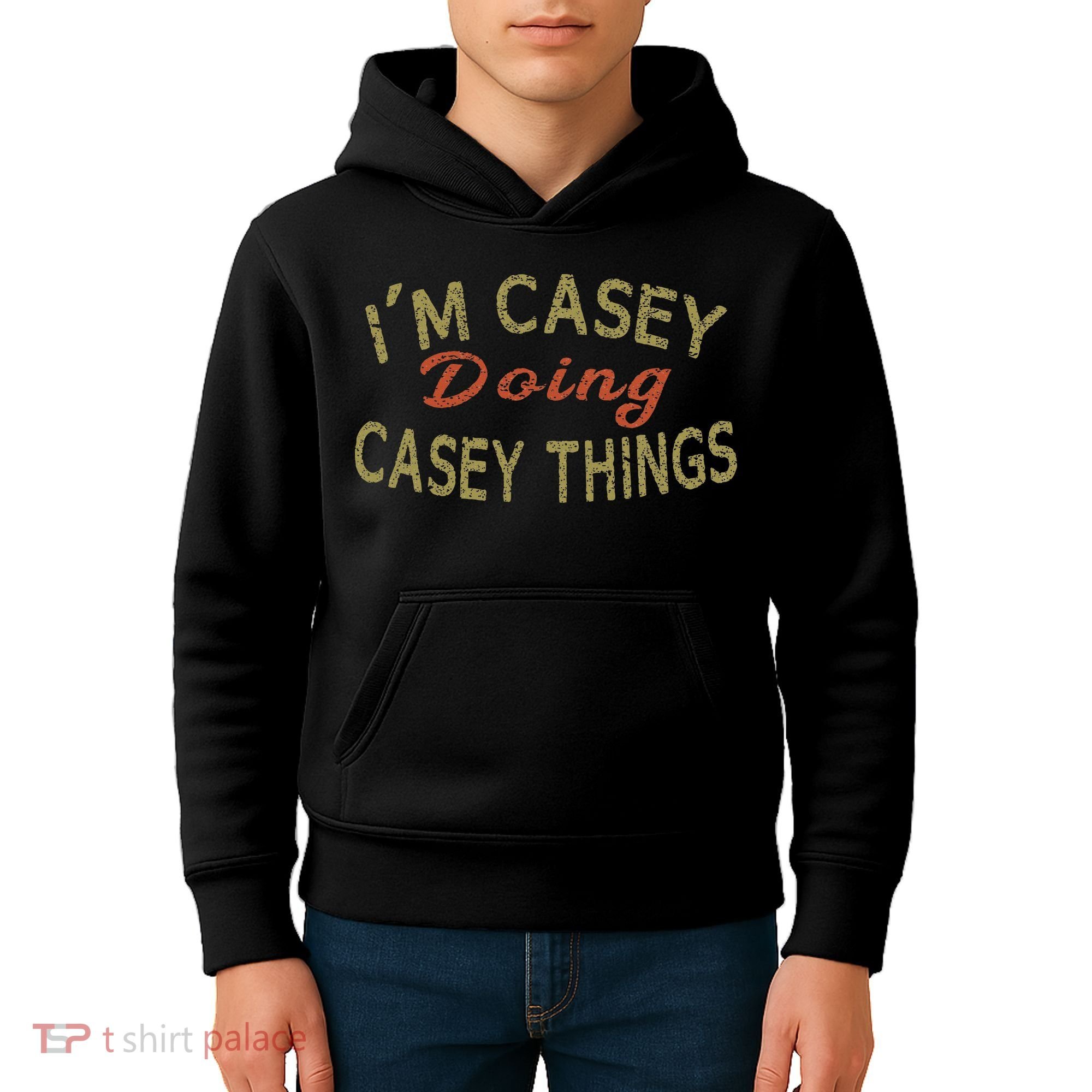I'm Casey Doing Casey Things Funny Saying Gift Kids Hoodie