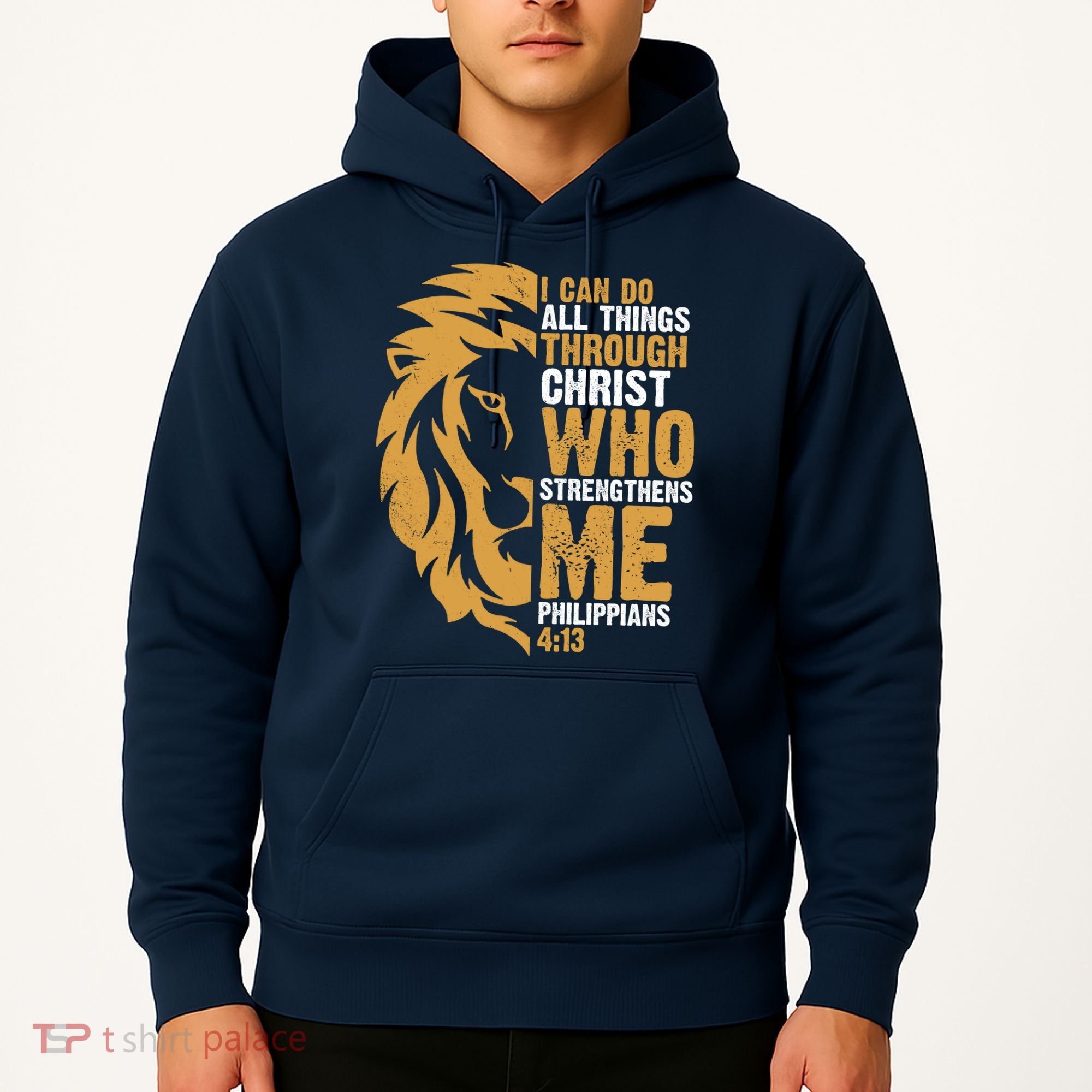I Can Do All Things Through Christ Who Strengthens Me Philippians 4:13 Hoodie