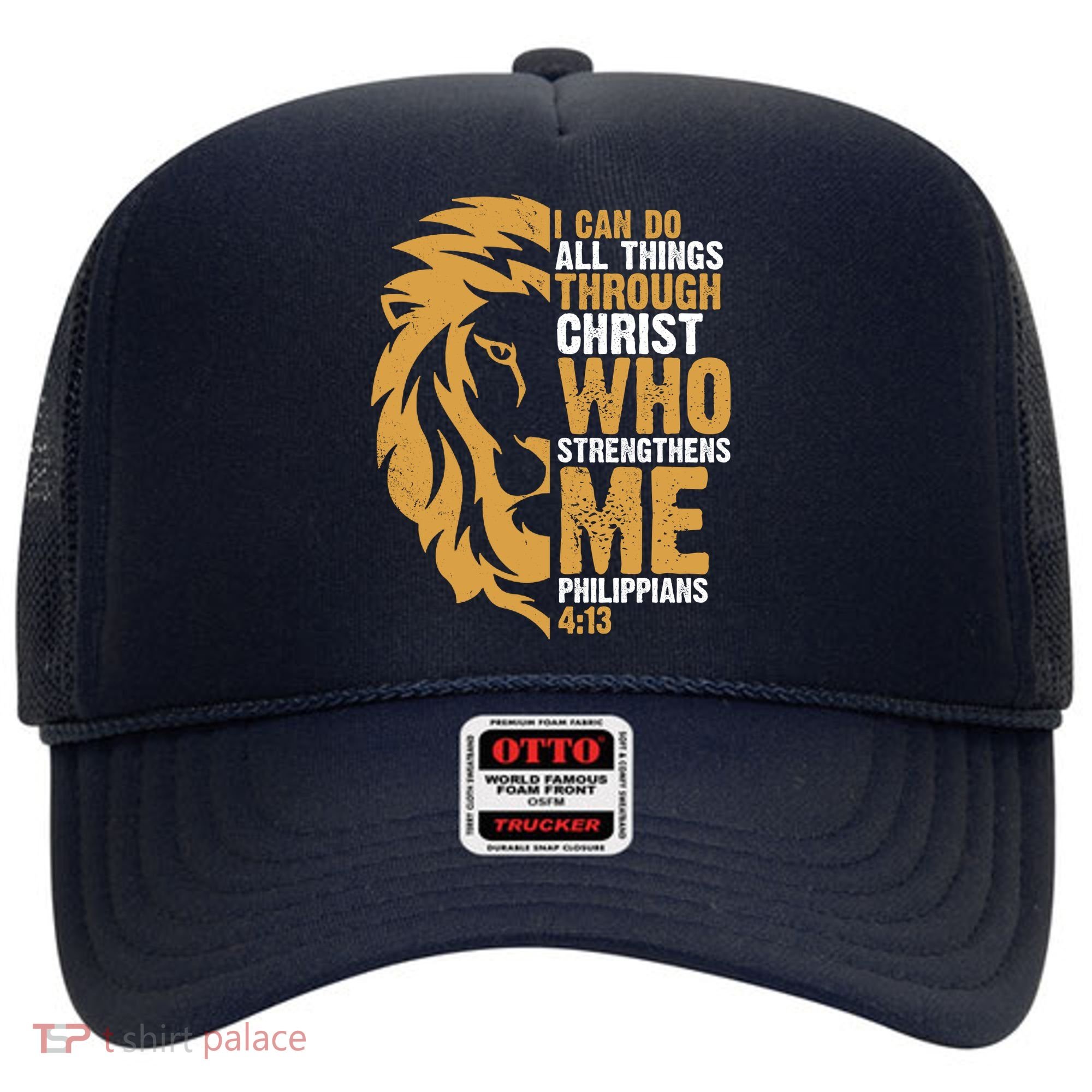 I Can Do All Things Through Christ Who Strengthens Me Philippians 4:13 Hat