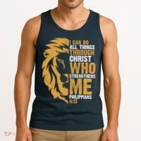 I Can Do All Things Through Christ Who Strengthens Me Philippians 4:13 Tank Top thumb 3