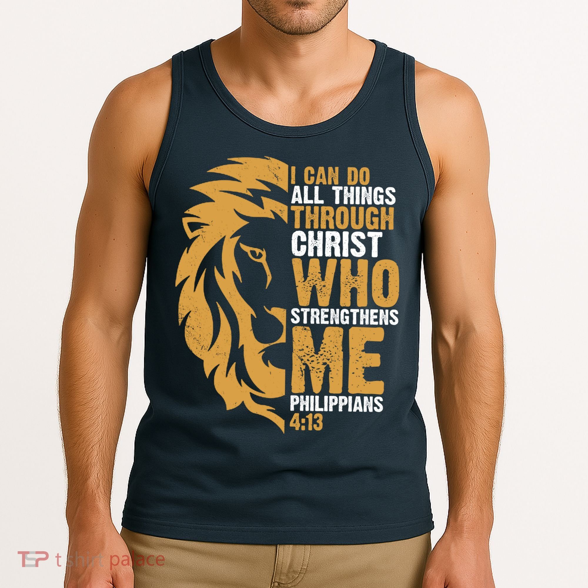 I Can Do All Things Through Christ Who Strengthens Me Philippians 4:13 Tank Top
