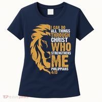 I Can Do All Things Through Christ Who Strengthens Me Philippians 4:13 Women's T-Shirt thumb 0