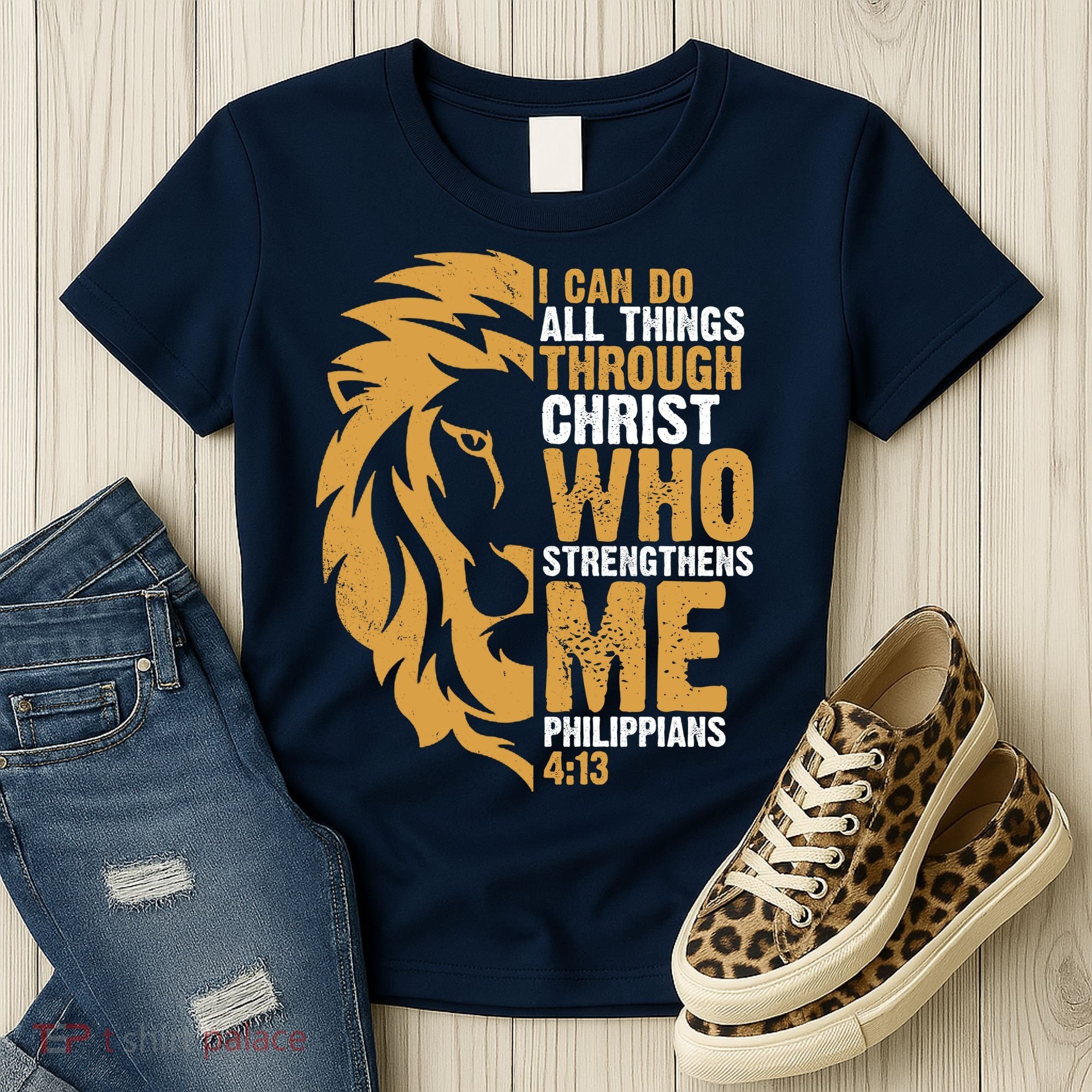 I Can Do All Things Through Christ Who Strengthens Me Philippians 4:13 Women's T-Shirt