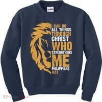 I Can Do All Things Through Christ Who Strengthens Me Philippians 4:13 Kids Sweatshirt thumb 0