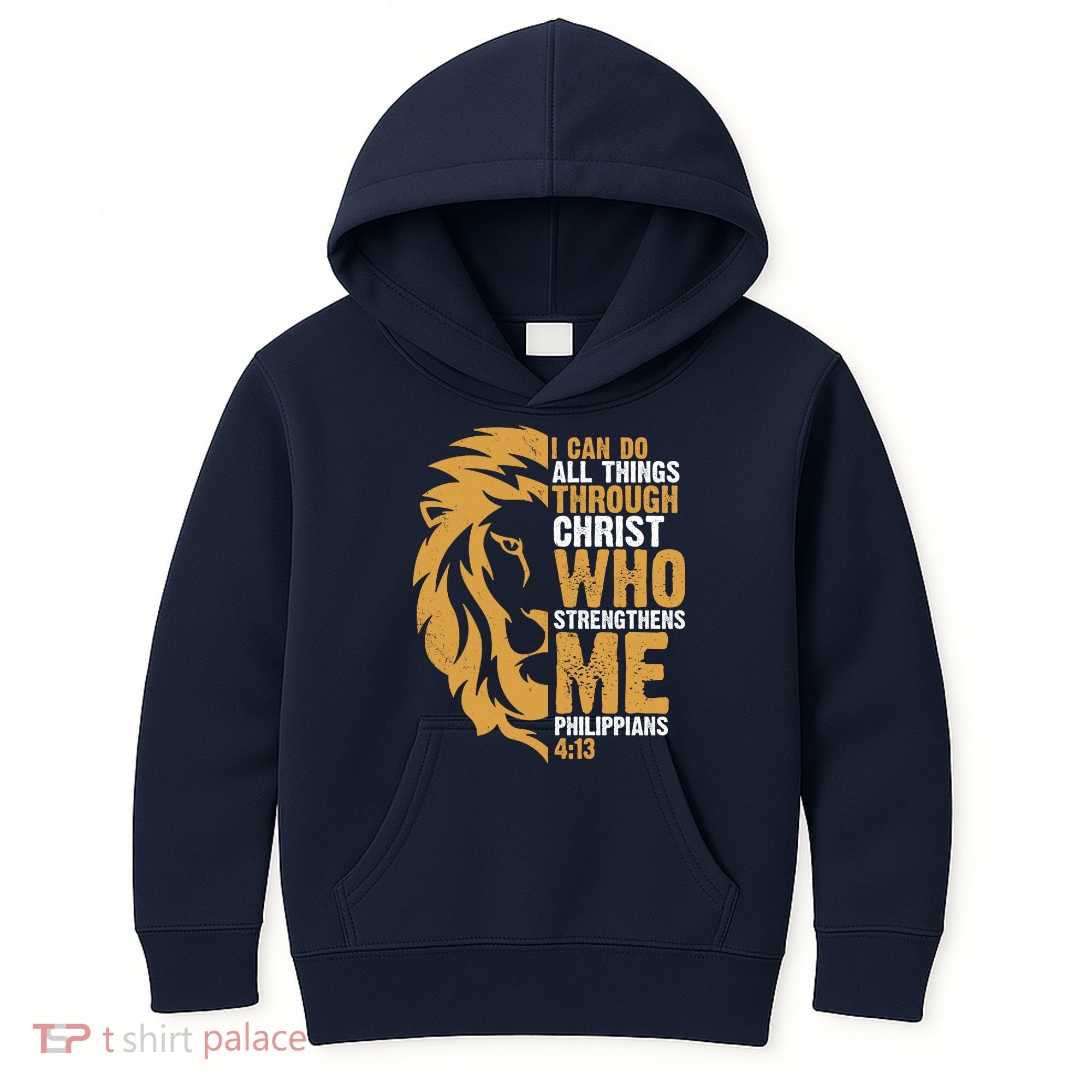 I Can Do All Things Through Christ Who Strengthens Me Philippians 4:13 Kids Hoodie