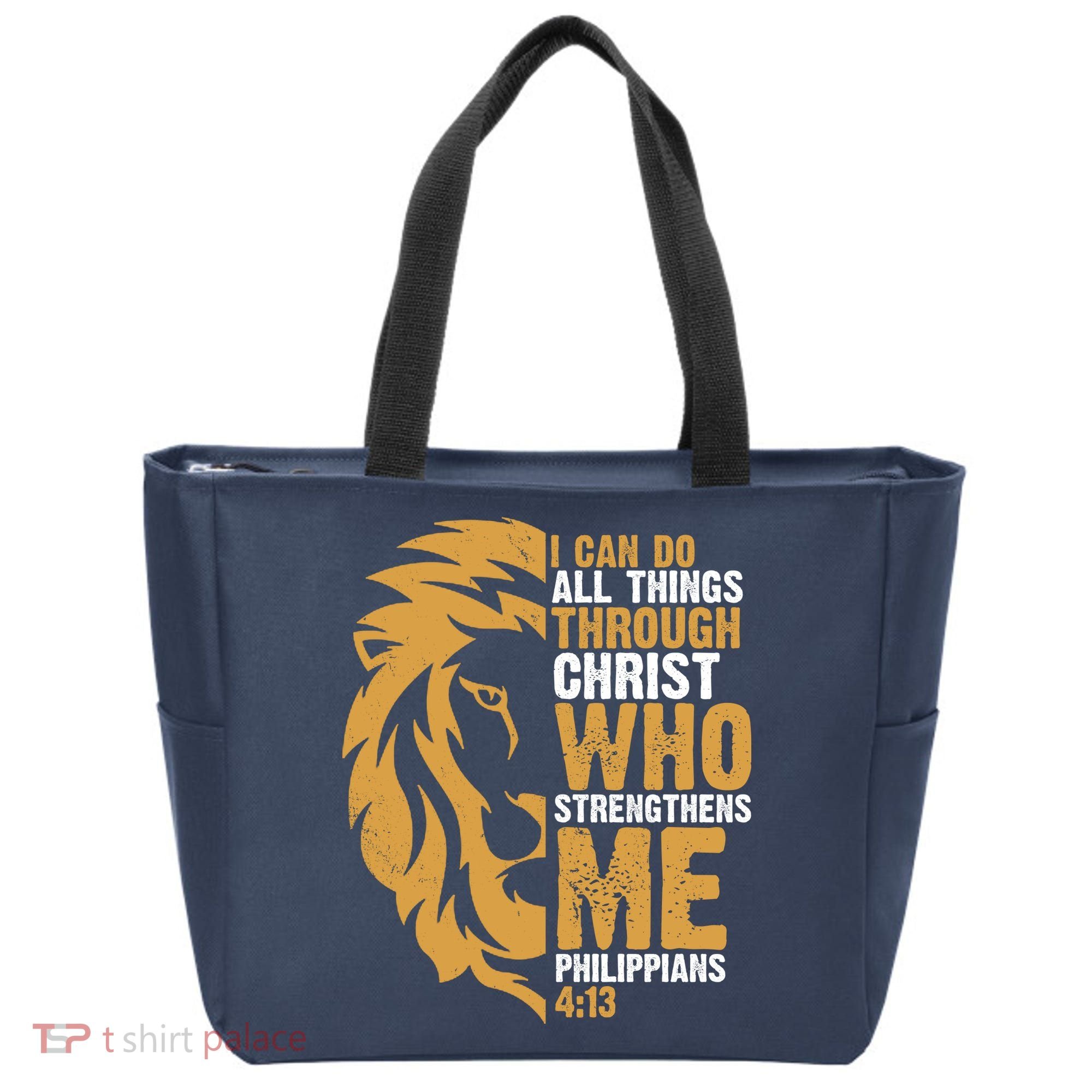 I Can Do All Things Through Christ Who Strengthens Me Philippians 4:13 Tote Bag