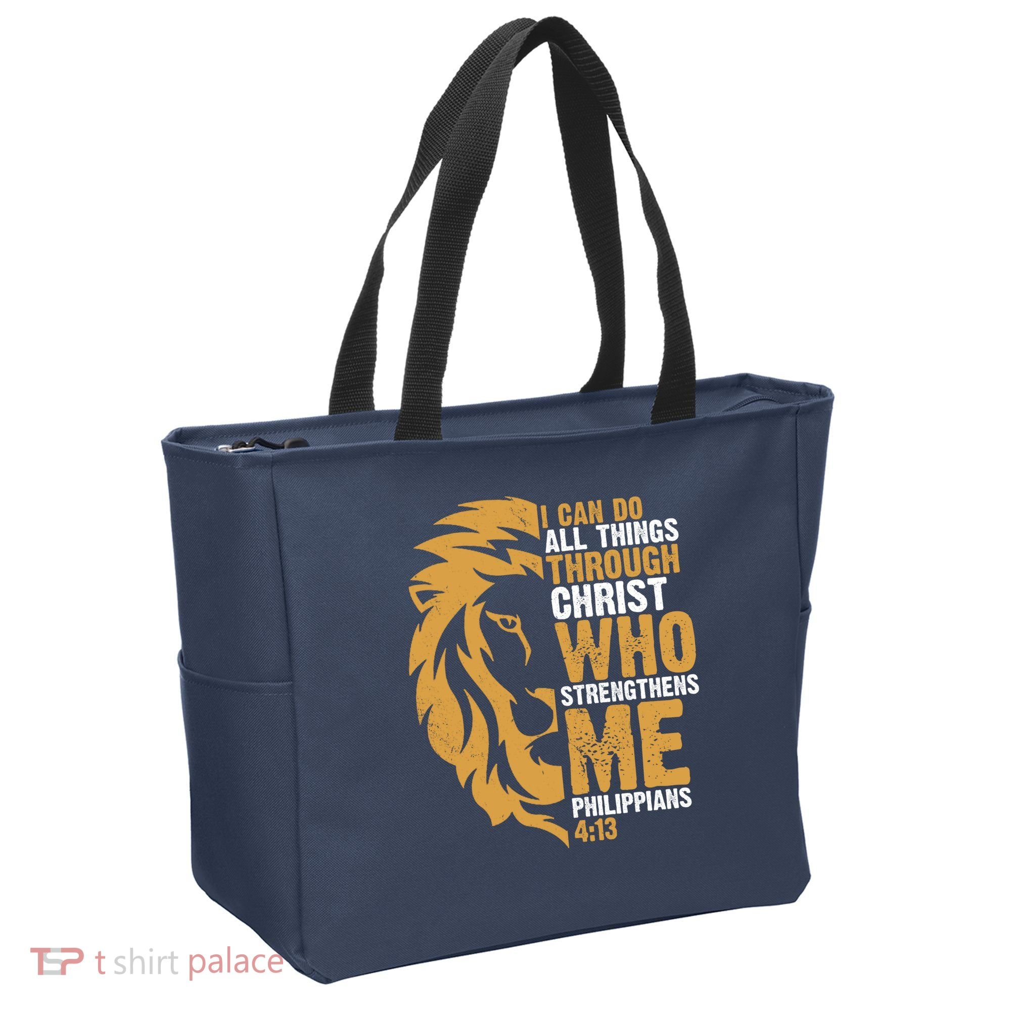 I Can Do All Things Through Christ Who Strengthens Me Philippians 4:13 Tote Bag
