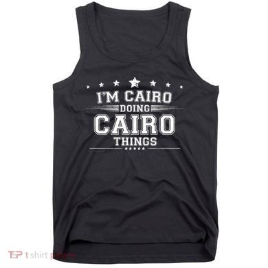 Im Cairo Doing Cairo Things Tank Top