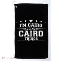 Im Cairo Doing Cairo Things Golf Towel thumb 0