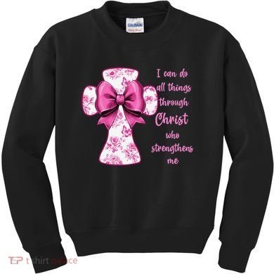I Can Do All Things Through Christ Toile Cross And Bow Kids Sweatshirt