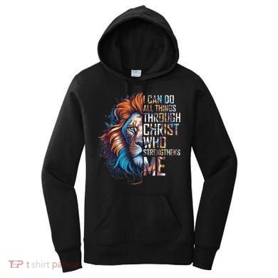 I Can Do All Things Through Christ Lion Faith Religious Women's Hoodie