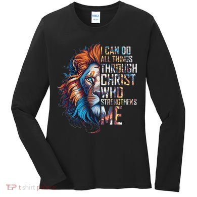 I Can Do All Things Through Christ Lion Faith Religious Women's Long Sleeve Shirt