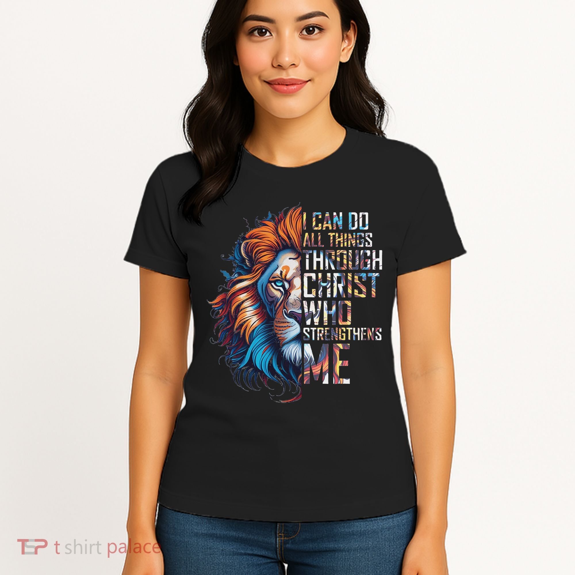 I Can Do All Things Through Christ Lion Faith Religious Women's T-Shirt