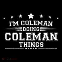 Im Coleman Doing Coleman Things Sweatshirt thumb 3