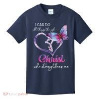 I Can Do All Things Through Christ Butterfly Art Easter Day Kids T-Shirt thumb 0