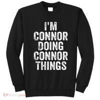 IM Connor Doing Connor Things Personalized First Name Sweatshirt thumb 0