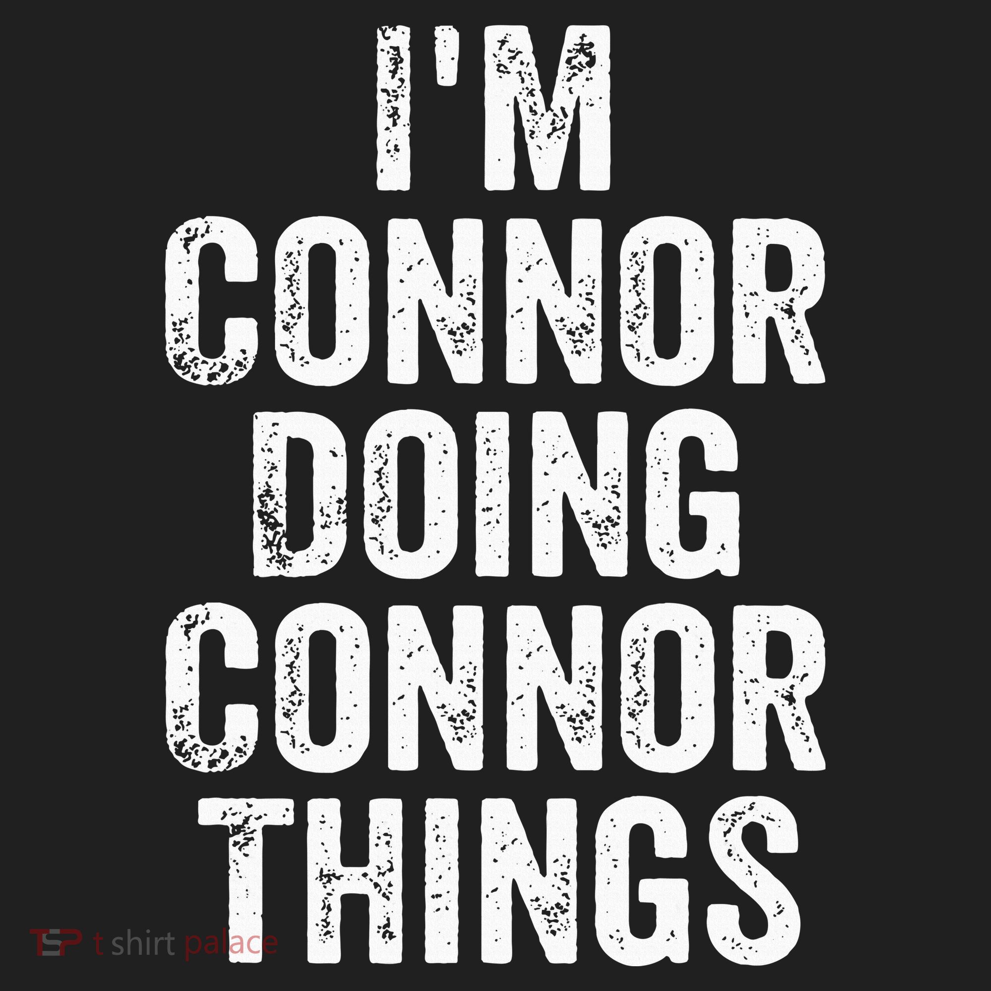 IM Connor Doing Connor Things Personalized First Name Beanie
