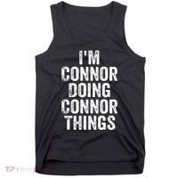 IM Connor Doing Connor Things Personalized First Name Tank Top thumb 0