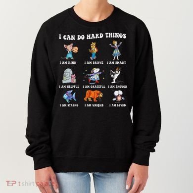 I Can Do Hard Things Teacher Women's Sweatshirt