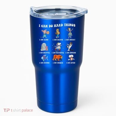 I Can Do Hard Things Teacher Tumbler