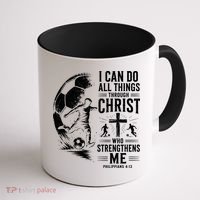 I Can Do All Things Through Christ Soccer Jesus Christian Coffee Mug thumb 1
