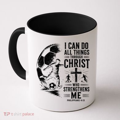 I Can Do All Things Through Christ Soccer Jesus Christian Coffee Mug