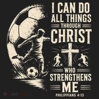 I Can Do All Things Through Christ Soccer Jesus Christian Tumbler thumb 3